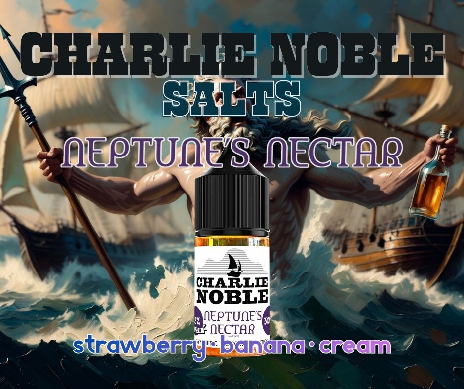 Charlie Noble Salts - Neptune's Nectar Flavored Synthetic Nicotine Solution