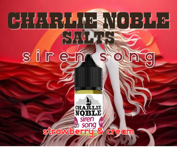 Charlie Noble Salts  Vape Dojo