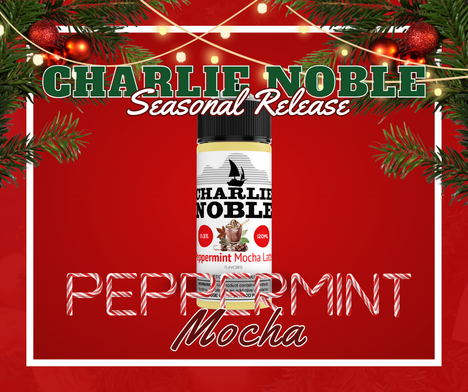 Charlie Noble - Peppermint Mocha Latte Flavored Synthetic Nicotine Solution