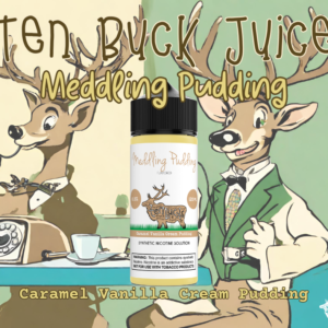 Ten Buck - Meddling Pudding