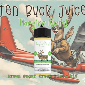 Ten Buck - They're Nuts!